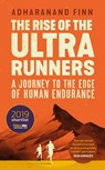 The Rise of the Ultra Runners - Adharanand Finn - 9781783351343