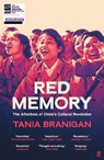 Red Memory - Tania Branigan - 9781783352661