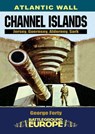 Atlantic Wall: Channel Islands - George Forty - 9781783379972