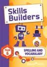 Skills Builders Spelling and Vocabulary Year 6 Pupil Book new edition - Sarah Turner - 9781783397334