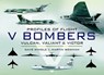 V Bombers - Dave Windle ; Martin W. Bowman - 9781783409938