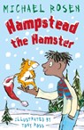 Hampstead the Hamster - Michael Rosen - 9781783447329
