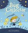 Bug collector - alex griffiths - 9781783447688