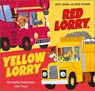 Red Lorry, Yellow Lorry - Michelle Robinson - 9781783449422