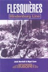 Flesquieres–Hindenburg Line - Nigel Cave ; Jack Horsfall - 9781783460144