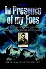 In Presence of My Foes - Gris Davies-Scourfield - 9781783460229