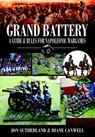 Grand Battery - Jon Sutherland ; Diane Canwell - 9781783461073