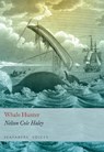 Whale Hunter - Nelson Cole - 9781783468744