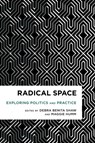 Radical Space - Debra Benita Shaw ; Maggie Humm - 9781783481521