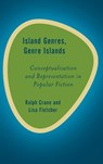 Island Genres, Genre Islands - Ralph Crane ; Lisa Fletcher - 9781783482054