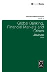 Global Banking, Financial Markets and Crises - Bang Nam Jeon ; Maria Pia Olivero - 9781783501700