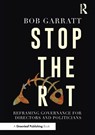 Stop the Rot - Bob Garratt - 9781783537662