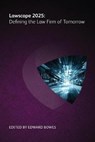Lawscape 2025 - Thomas Berman ; Patricia Wheatley Burt ; Bob Murray ; Alicia Fortinberry ; Phyllis Weiss Haserot ; John Alber ; Eric Hunter ; Rohit Talwart ; Joanna Goodman ; Jack Bostelman - 9781783582785