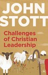 Challenges of Christian Leadership - John (Author) Stott - 9781783590889
