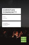 Christian Community (Lifebuilder Study Guides) - Rob Suggs - 9781783598311