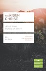 The Risen Christ - Bill Weimer - 9781783599905