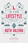 L is for Lifestyle - Dr Ruth (Author) Valerio - 9781783599967