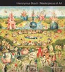 Hieronymus Bosch Masterpieces of Art - Rosalind Ormiston - 9781783619726