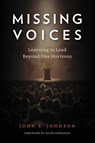 Missing Voices - John E. Johnson - 9781783685639