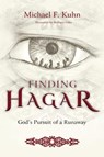 Finding Hagar - Michael F Kuhn - 9781783686476
