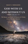 God With Us and Without Us, Volumes One and Two - Imad N. Shehadeh - 9781783687589