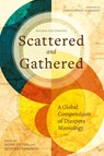 Scattered and Gathered - Sadiri Joy Tira ; Tetsunao Yamamori - 9781783687640