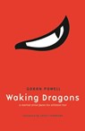 Waking Dragons - Goran Powell - 9781783721917