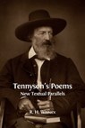 Tennyson's Poems - WINNICK,  R H - 9781783746613