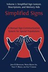 Simplified Signs - John D Bonvillian ; Nicole Kissane Lee ; Tracy T Dooley - 9781783749997
