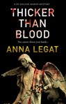 Thicker Than Blood - Anna Legat - 9781783757268