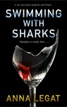 Swimming with Sharks - Anna Legat - 9781783759644