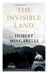 The Invisible Land - Hubert (Y) Mingarelli - 9781783786039