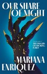 Our Share of Night - Mariana Enriquez - 9781783786732