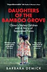 Daughters of the Bamboo Grove - Barbara Demick - 9781783787258
