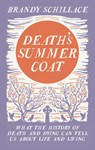 Death's Summer Coat - Brandy Schillace - 9781783960408