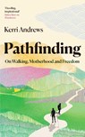 Pathfinding - Kerri Andrews - 9781783968428