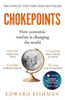 Chokepoints - Edward Fishman - 9781783968930