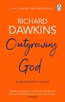 Outgrowing God - Richard Dawkins - 9781784164201