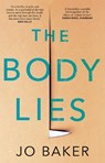 The Body Lies - Jo Baker - 9781784164522