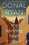 The Spinning Heart - Donal Ryan - 9781784165000