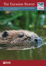 The Eurasian Beaver - Roisin Campbell-Palmer ; Derek Gow ; Robert Needham ; Simon Jones - 9781784270346