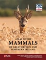 Atlas of the Mammals of Great Britain and Northern Ireland - Derek Crawley ; Frazer Coomber ; Laura Kubasiewicz ; Colin Harrower ; Peter Evans ; James Waggitt ; Bethany Smith ; Fiona Matthews ; Mammal Society - 9781784272043
