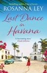 Last Dance in Havana - Rosanna Ley - 9781784292065