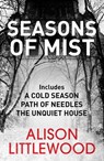 Seasons of Mist - Alison Littlewood - 9781784294472