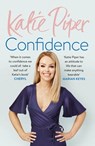 Confidence: The Secret - Katie Piper - 9781784295219