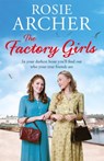 The Factory Girls - Rosie Archer - 9781784297824