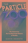 Hesketh, G: The Particle Zoo - HESKETH,  Gavin - 9781784298685