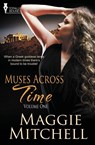 Muses Across Time - Maggie Mitchell - 9781784301811