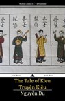 The Tale of Kieu: Truyen Kieu - Nguyen Du - 9781784350185