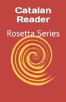 Catalan Reader: Rosetta Series - Tony J. Richardson - 9781784353186